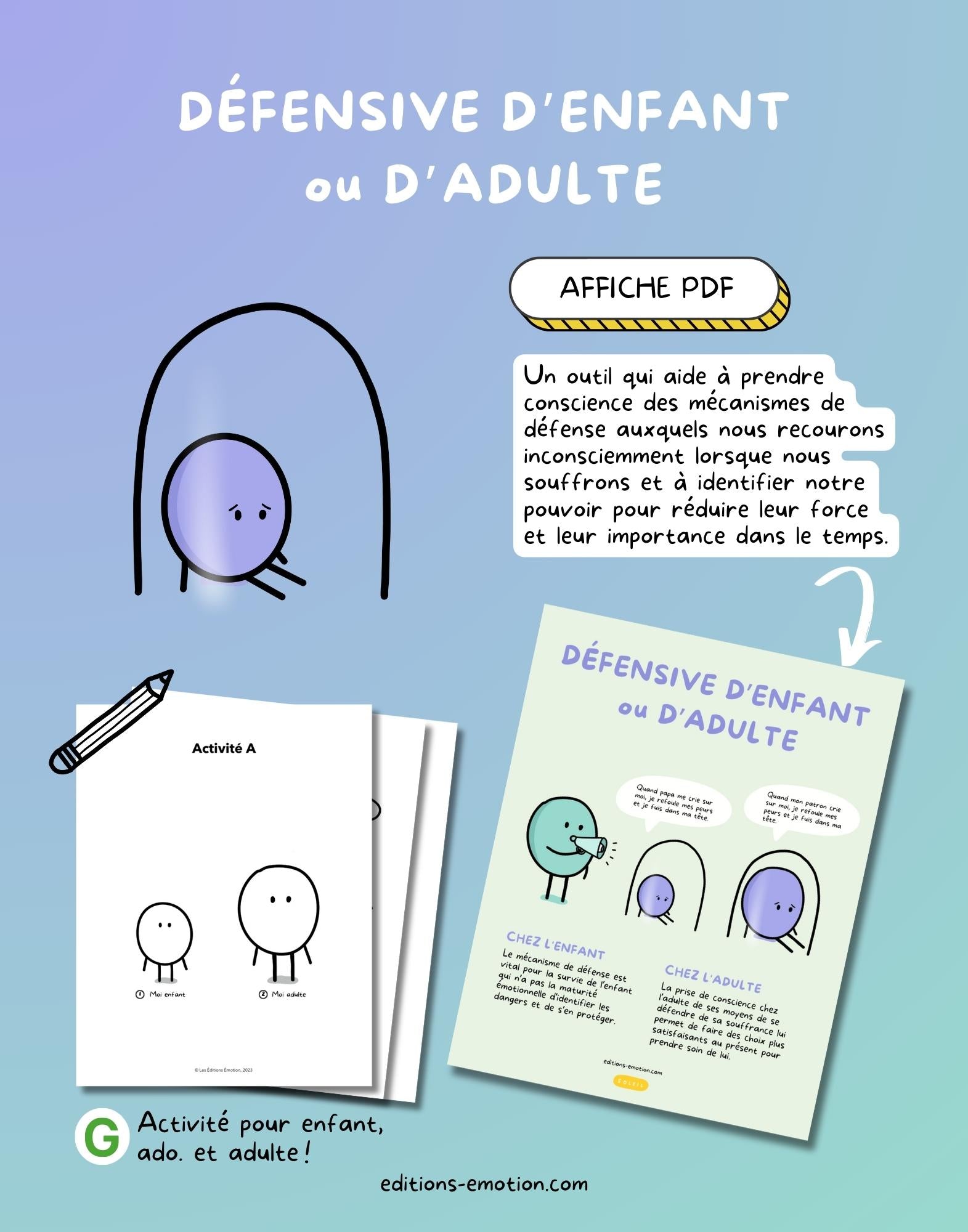 Affiche - Défensive d'enfant ou d'adulte | Les Éditions Émotion