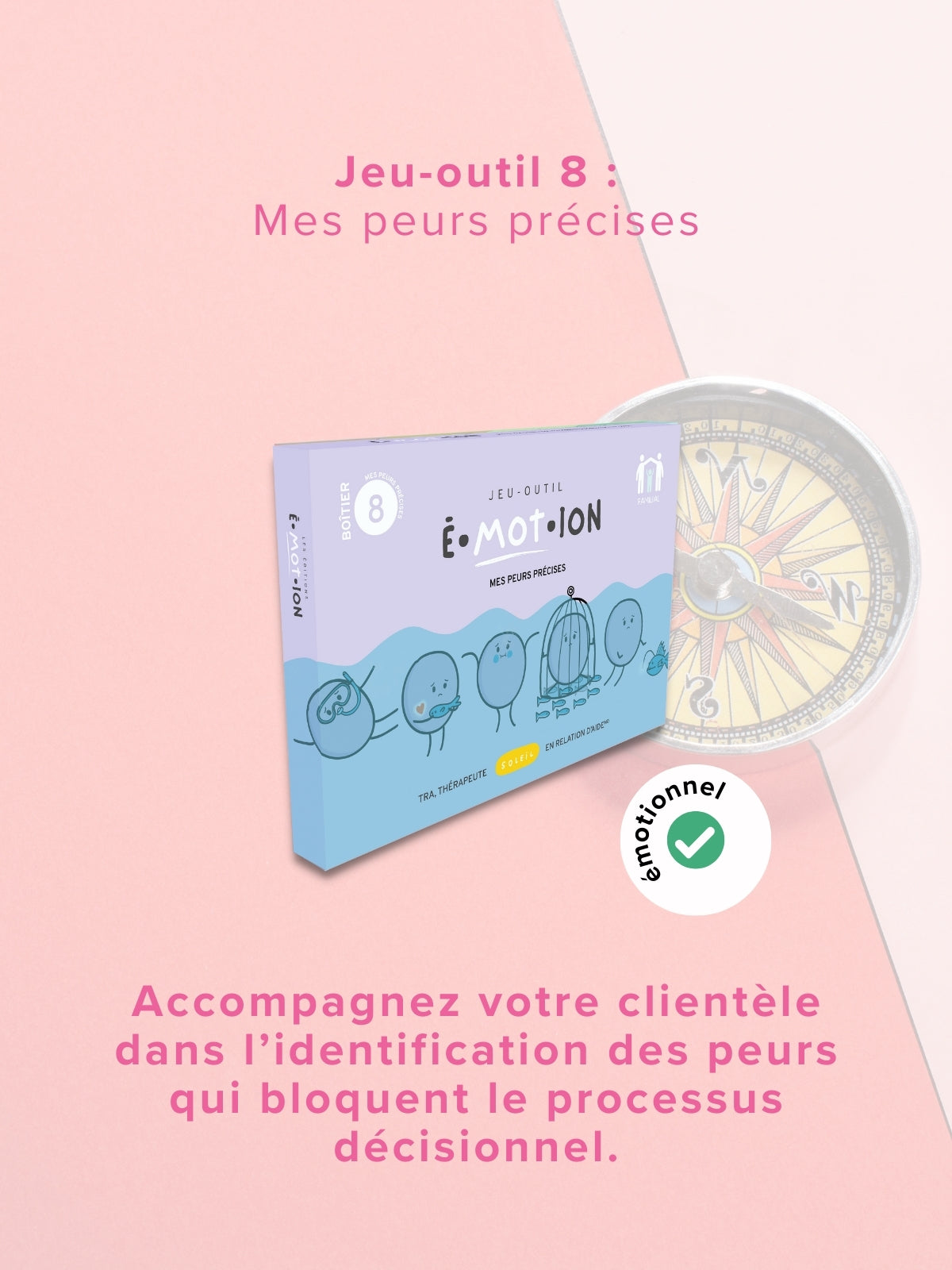 Trousse | Orientation | Éditions Émotion