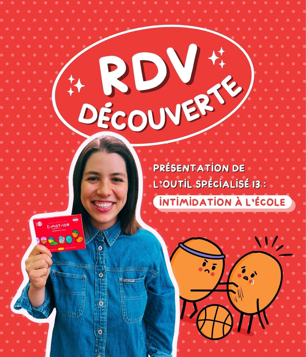 RDV Découverte : Outil spécialisé ◊ Intimidation à l&