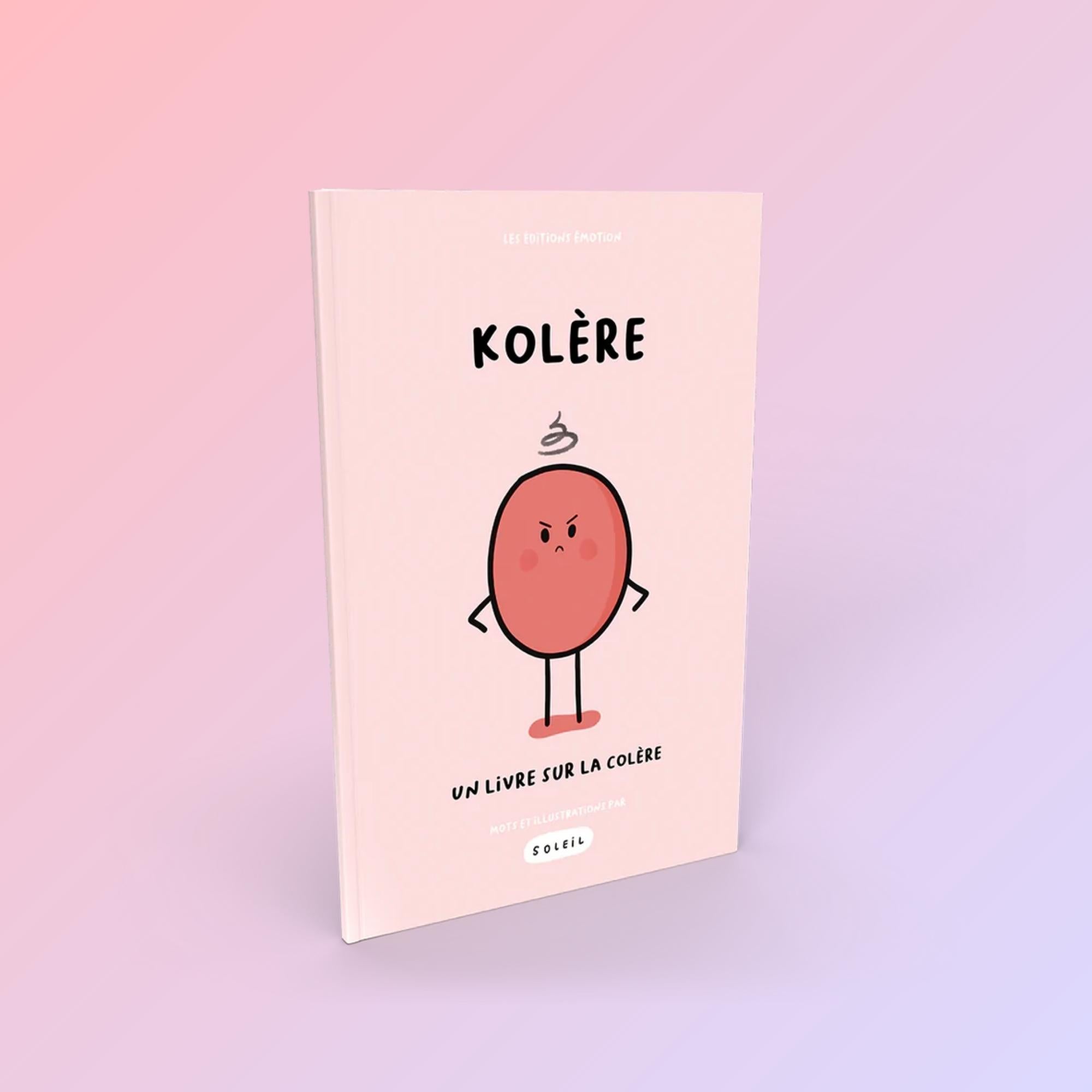 Kit sur la colère | Les Éditions Émotion