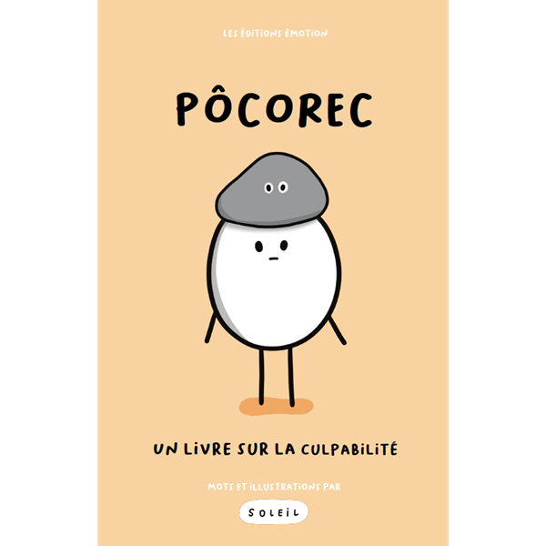 Pôcorec - Un livre sur la culpabilité | Les Éditions Émotion