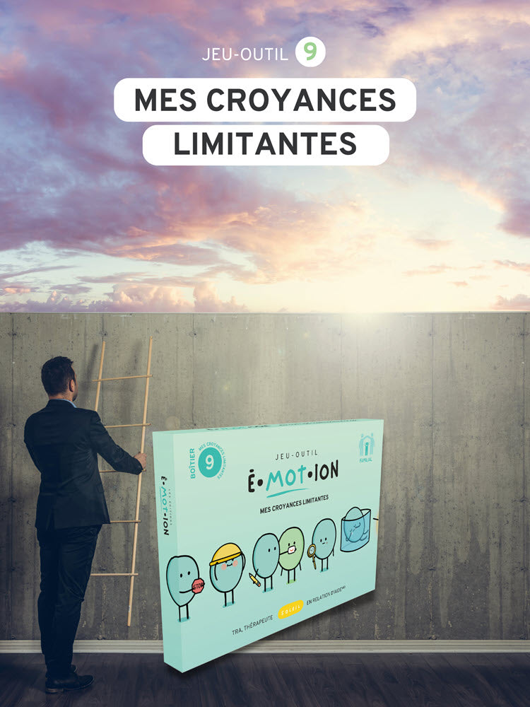 Mes croyances limitantes | Éditions Émotion