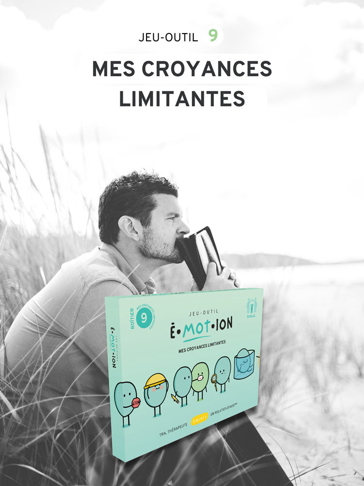 Mes croyances limitantes | Éditions Émotion