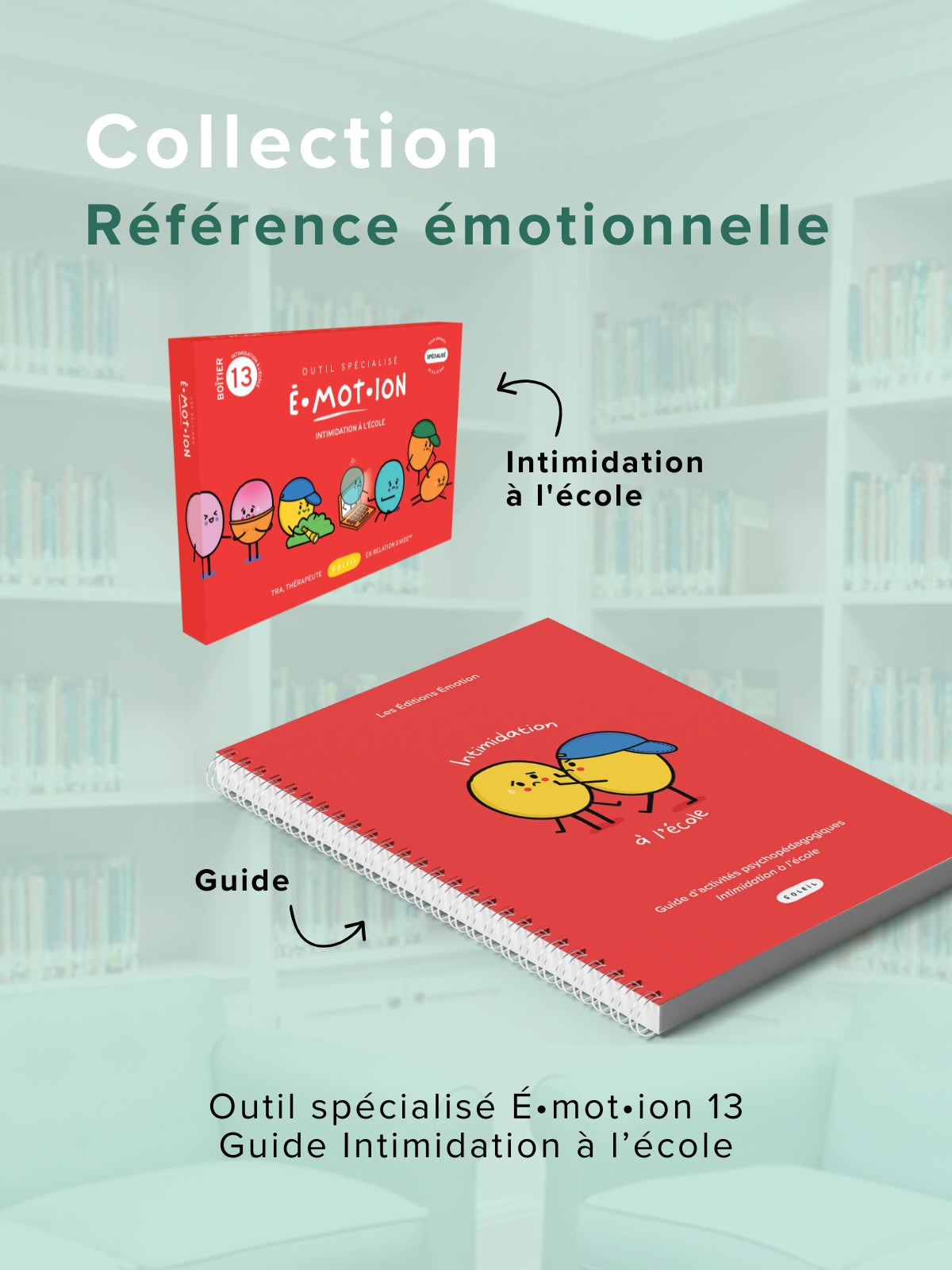 Collection Référence Émotionnelle | Éditions Émotion