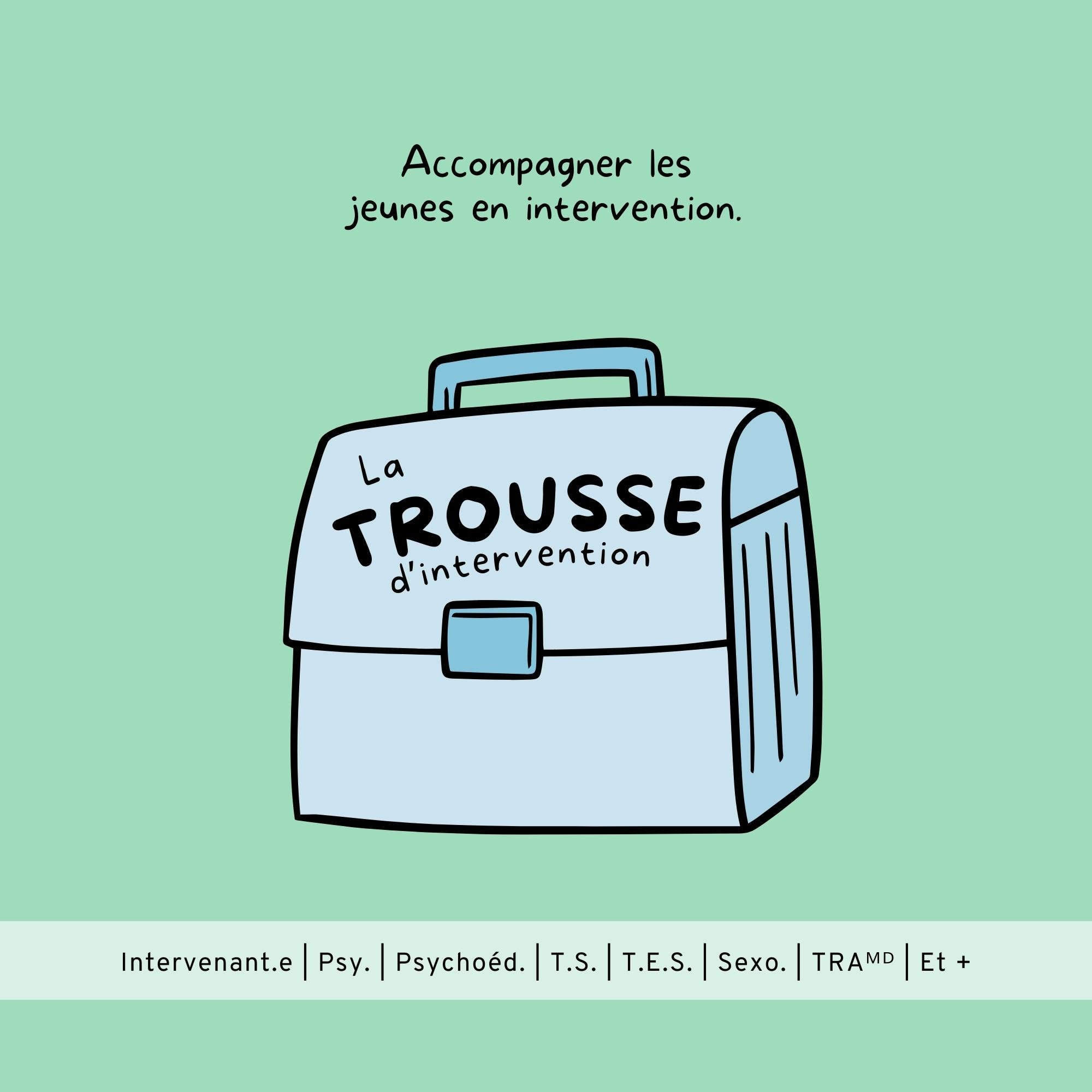 Trousse d&