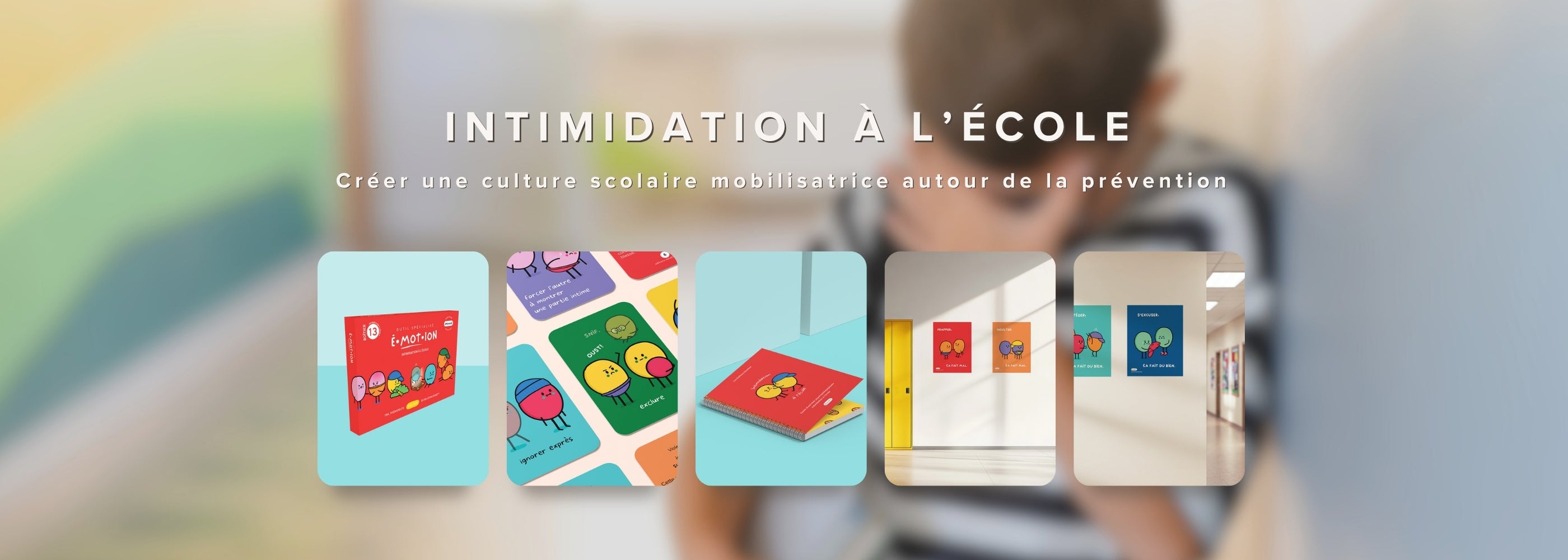 Intimidation à l'école | Éditions Émotion