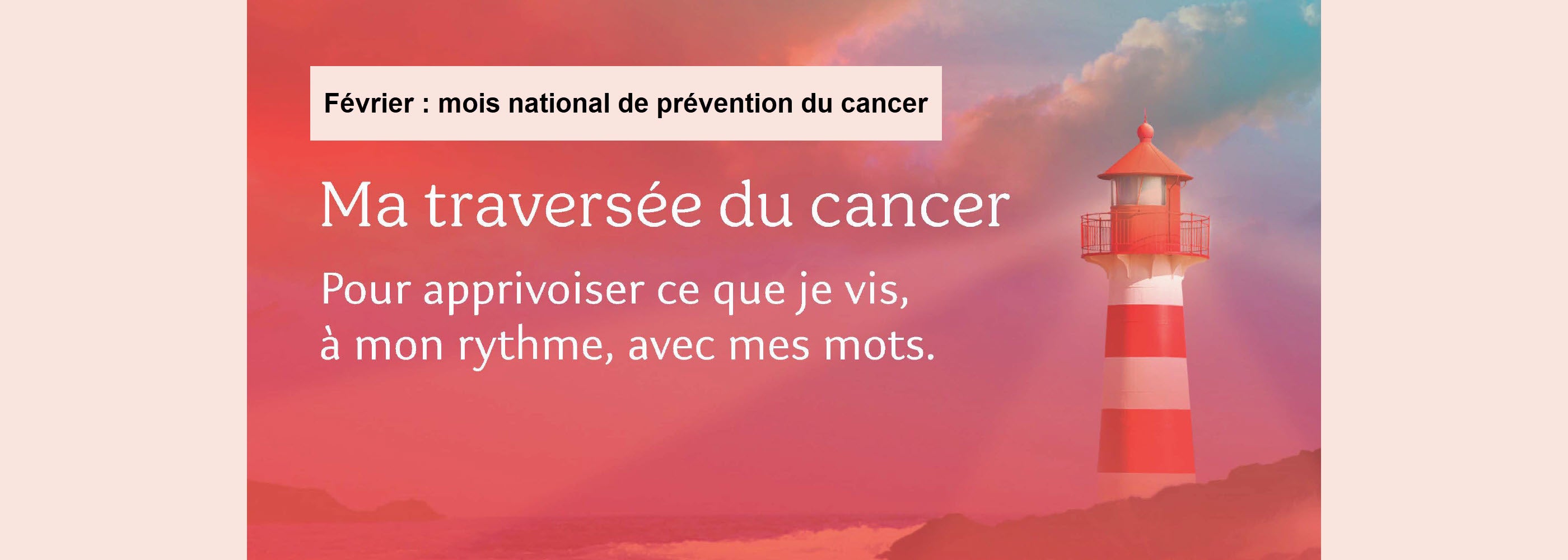 Ma traversée du cancer | Éditions Émotion