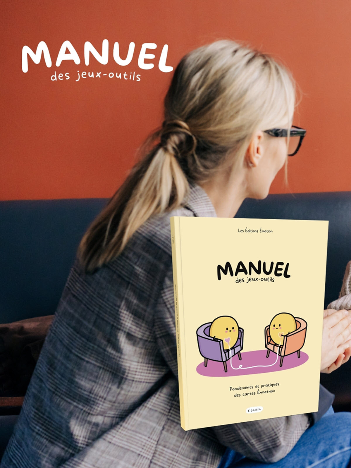 Manuel des jeux-outils - Fondements et pratiques des cartes É•mot•ion | Éditions Émotion