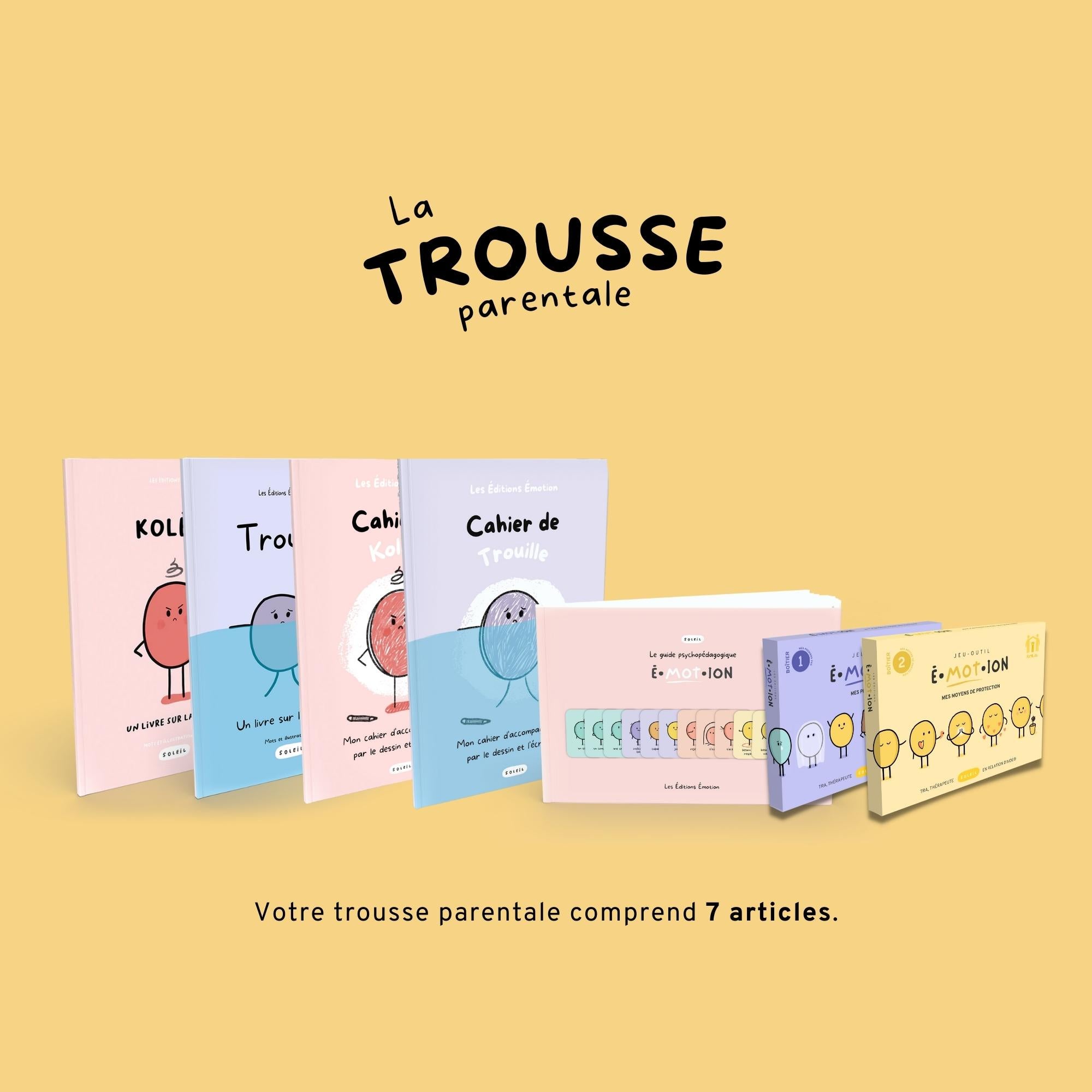 Trousse parentale É•mot•ion | Les Éditions Émotion