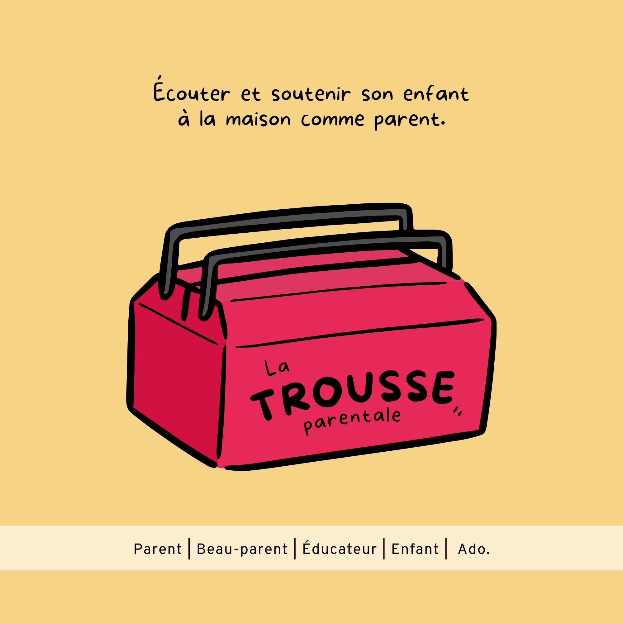 Trousse parentale É•mot•ion | Les Éditions Émotion