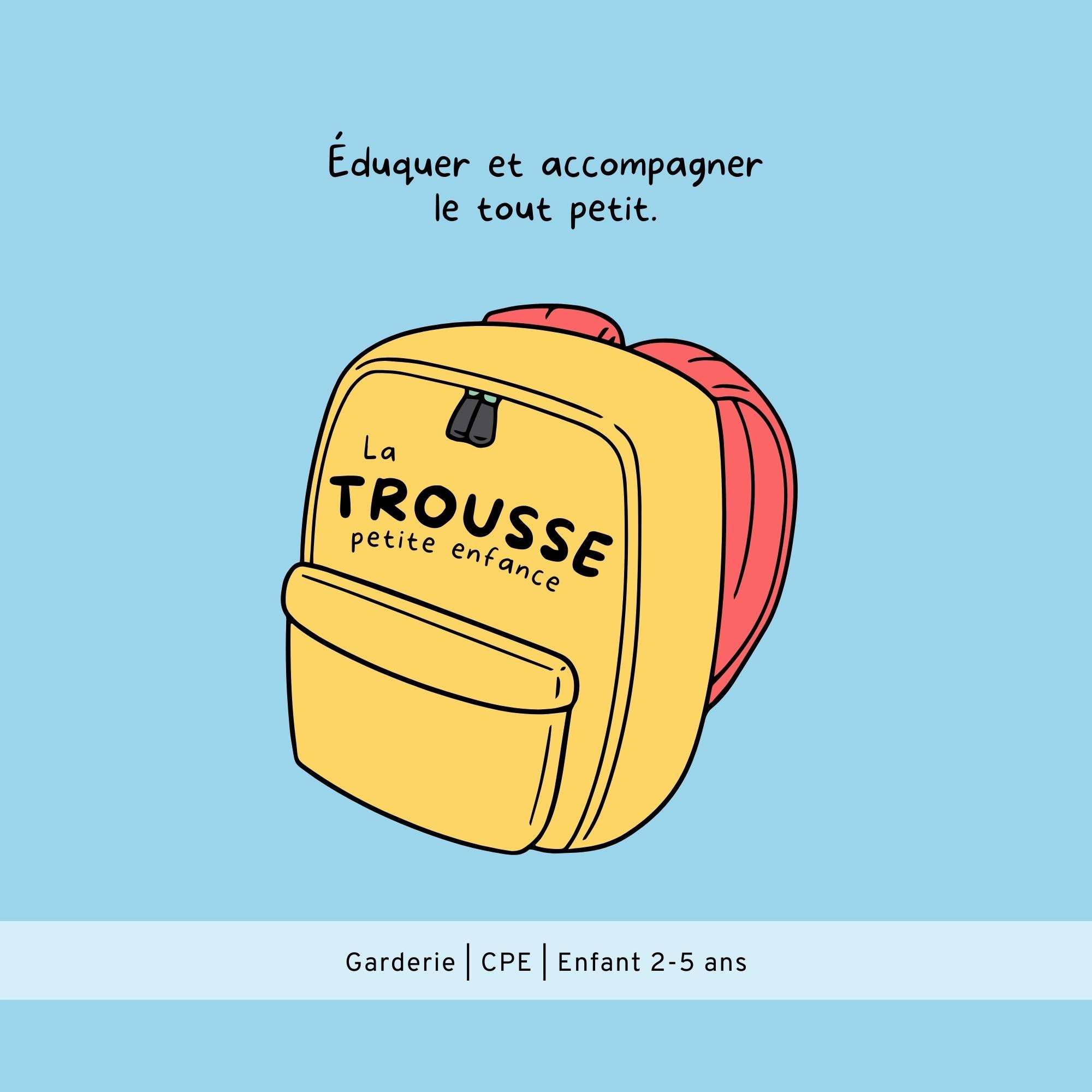 Trousse Petite enfance É•mot•ion | Les Éditions Émotion