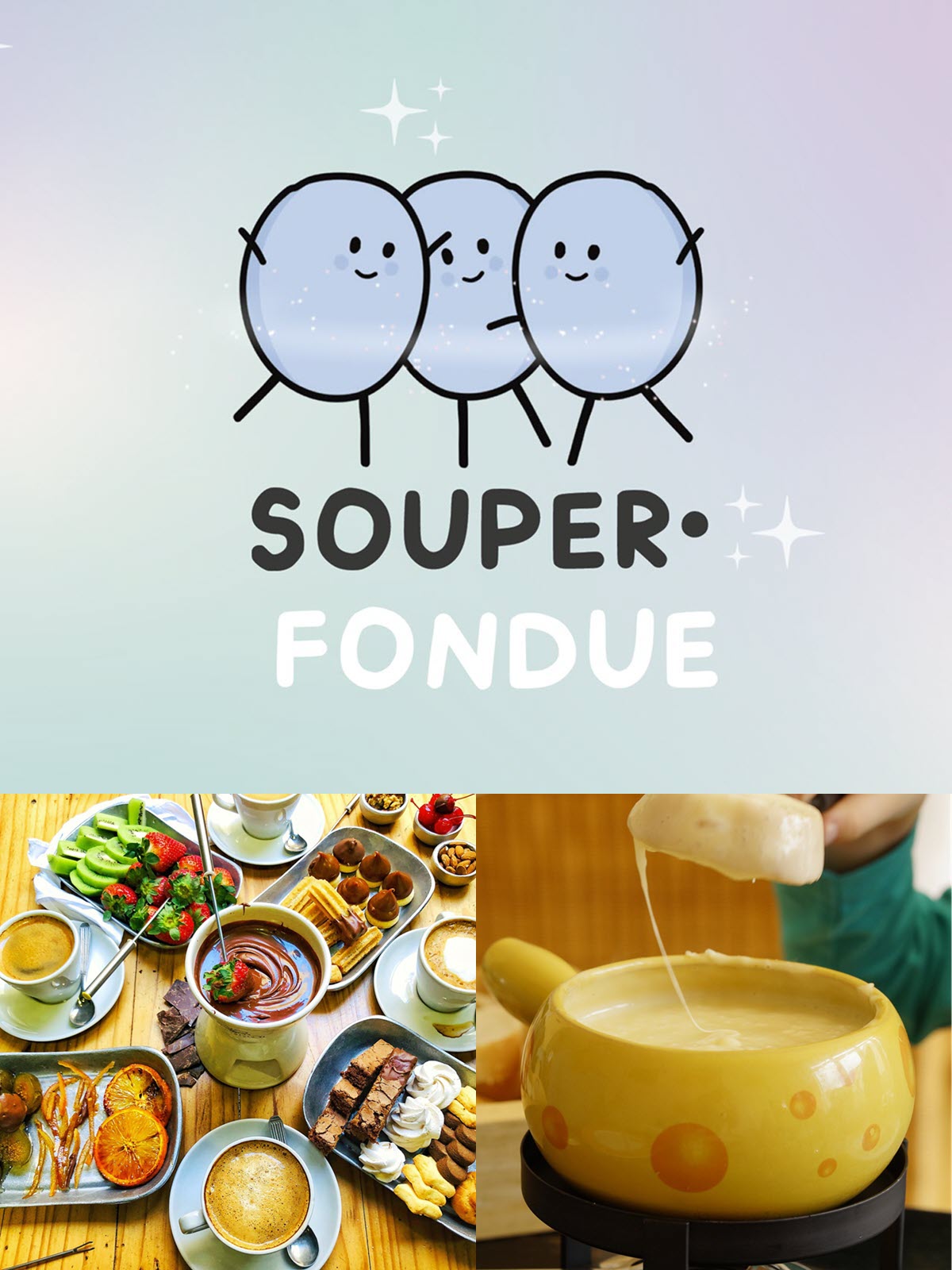 Souper•Fondue | Éditions Émotion