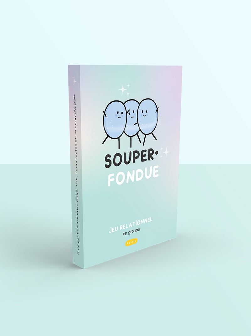 Souper•Fondue | Éditions Émotion
