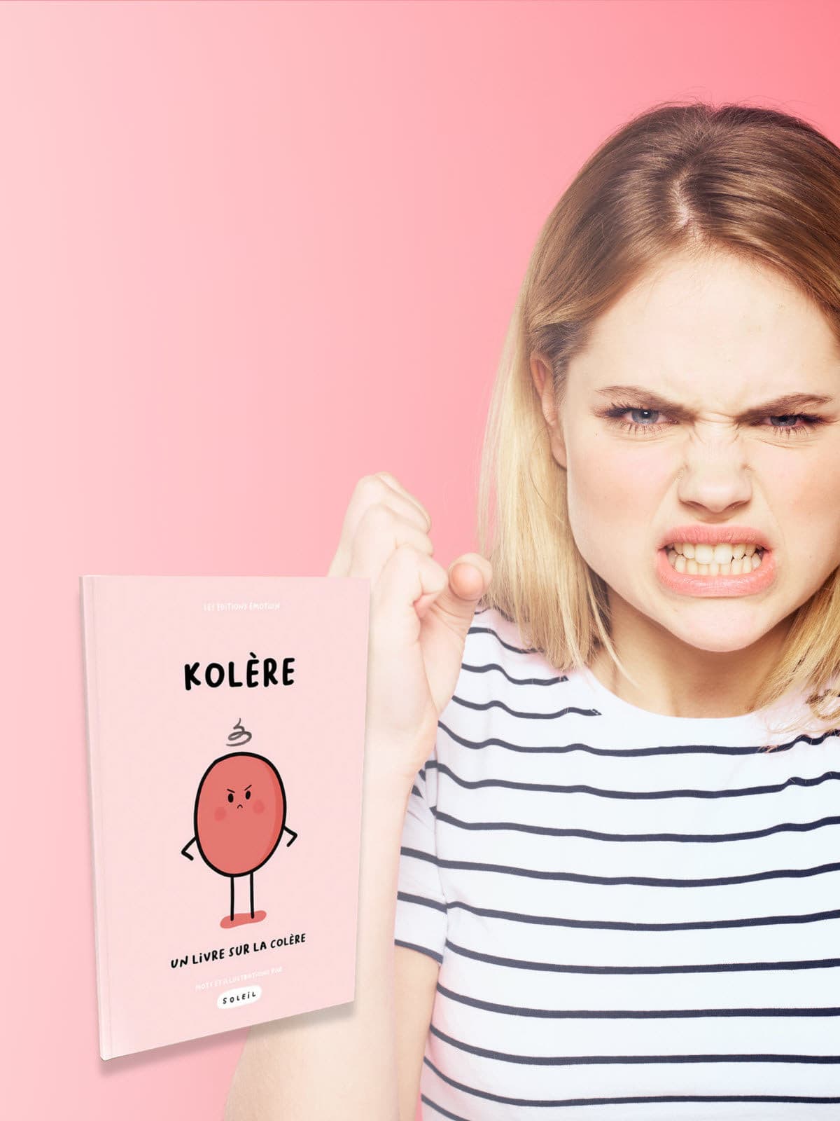 Kolère - Un livre sur la colère | Les Éditions Émotion