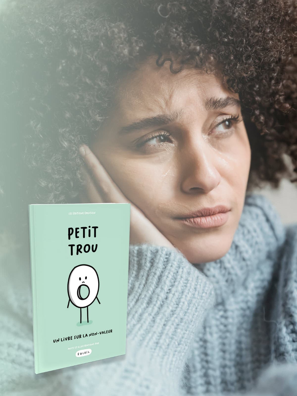 Petit Trou - Un livre sur la non-valeur | Les Éditions Émotion