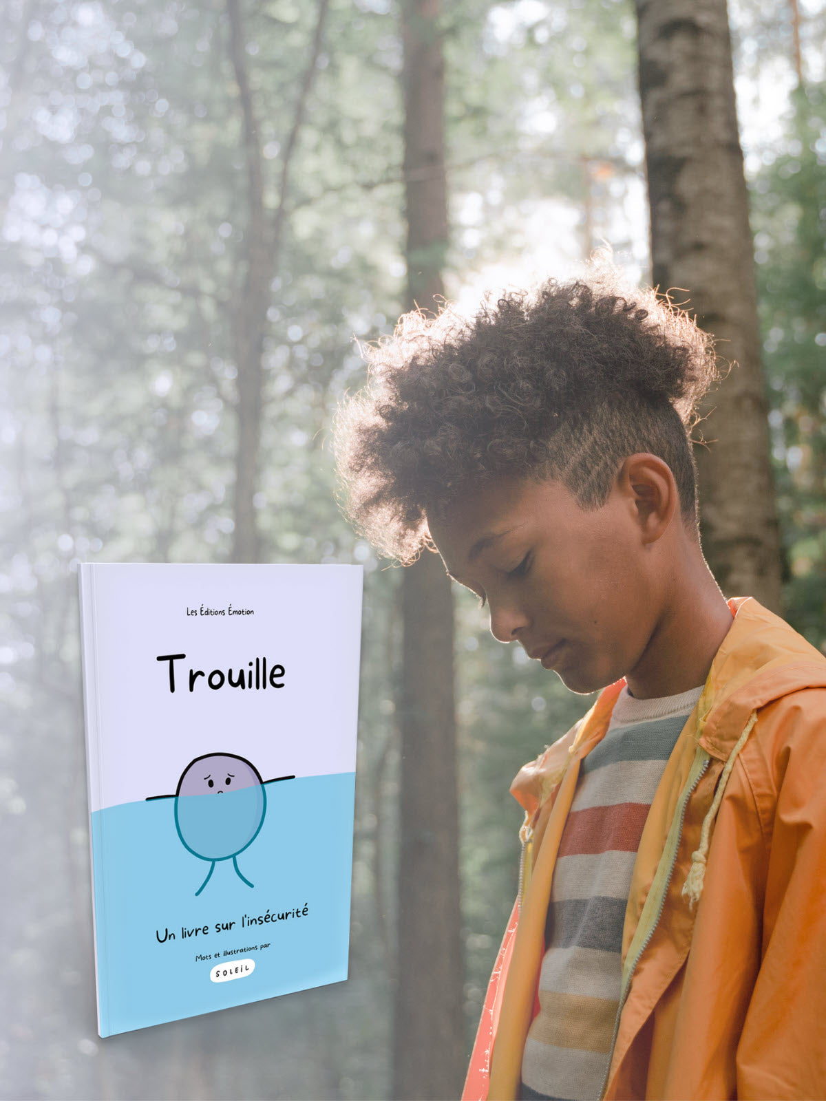 Trouille - Un livre sur l'insécurité | Les Éditions Émotion 
