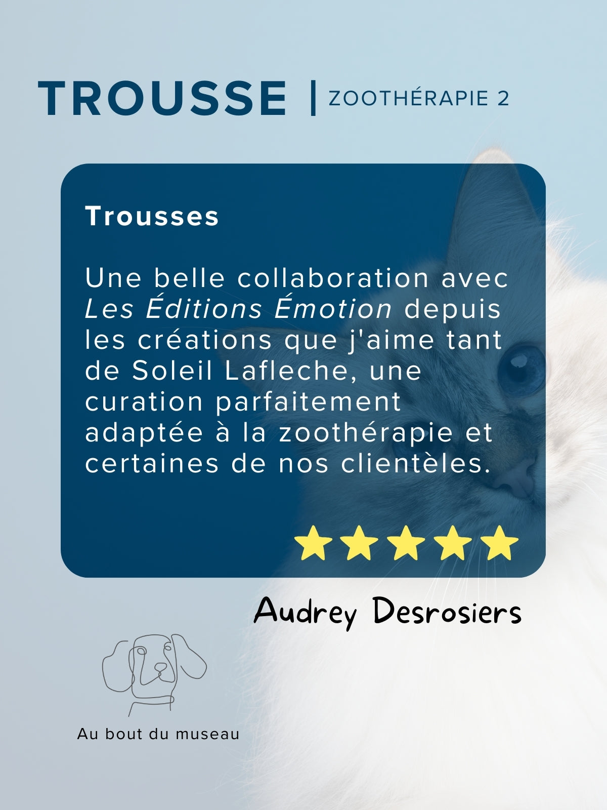 Trousse | Zoothérapie 2 | Éditions Émotion