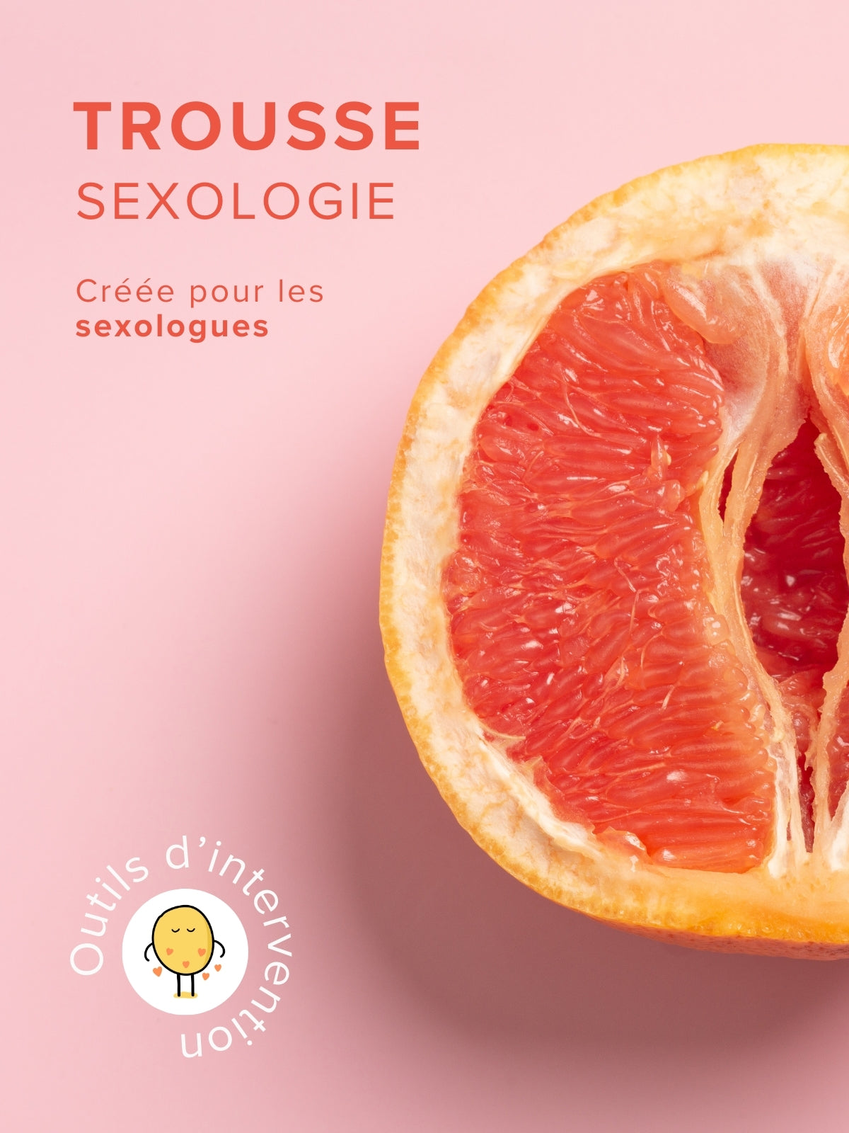 Trousse | Sexologie | Éditions Émotion