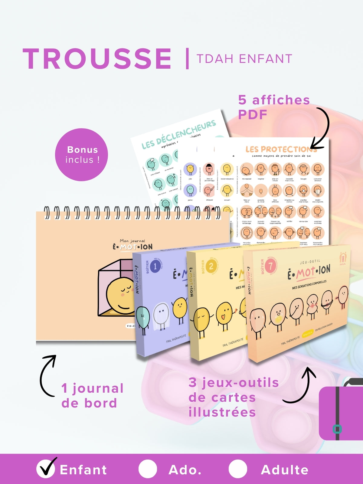 Trousse | TDAH Enfant | Éditions Émotion