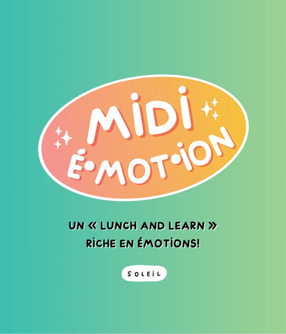 Midi É•mot•ion 1 : Mes premiers pas | Éditions Émotion