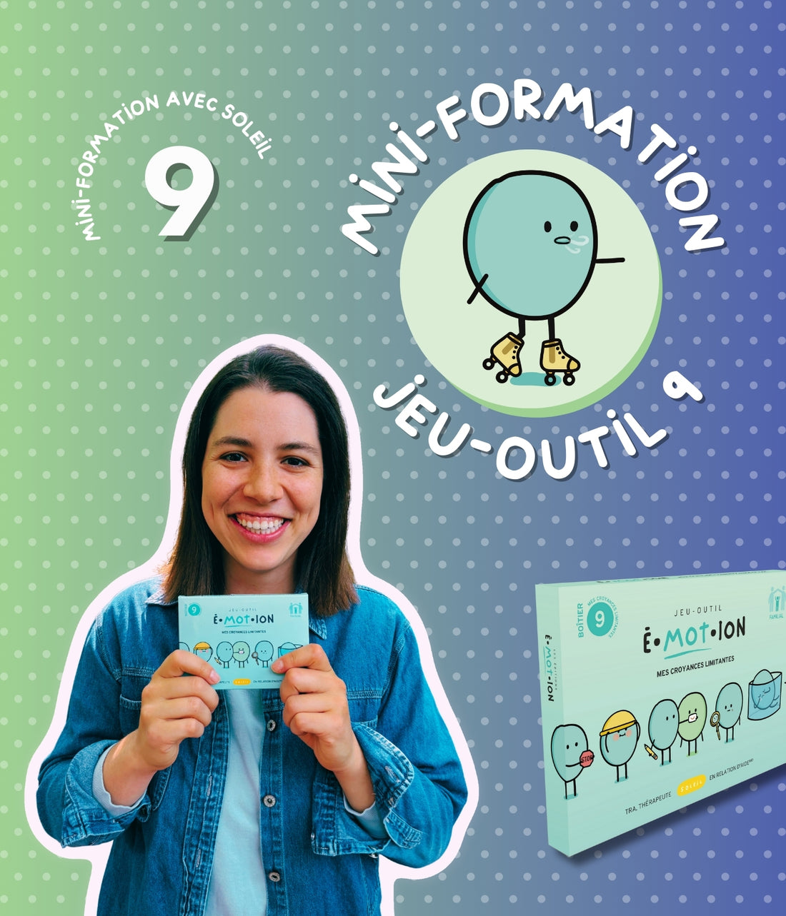 Mini-formation | Jeu-outil 9 | Éditions Émotion