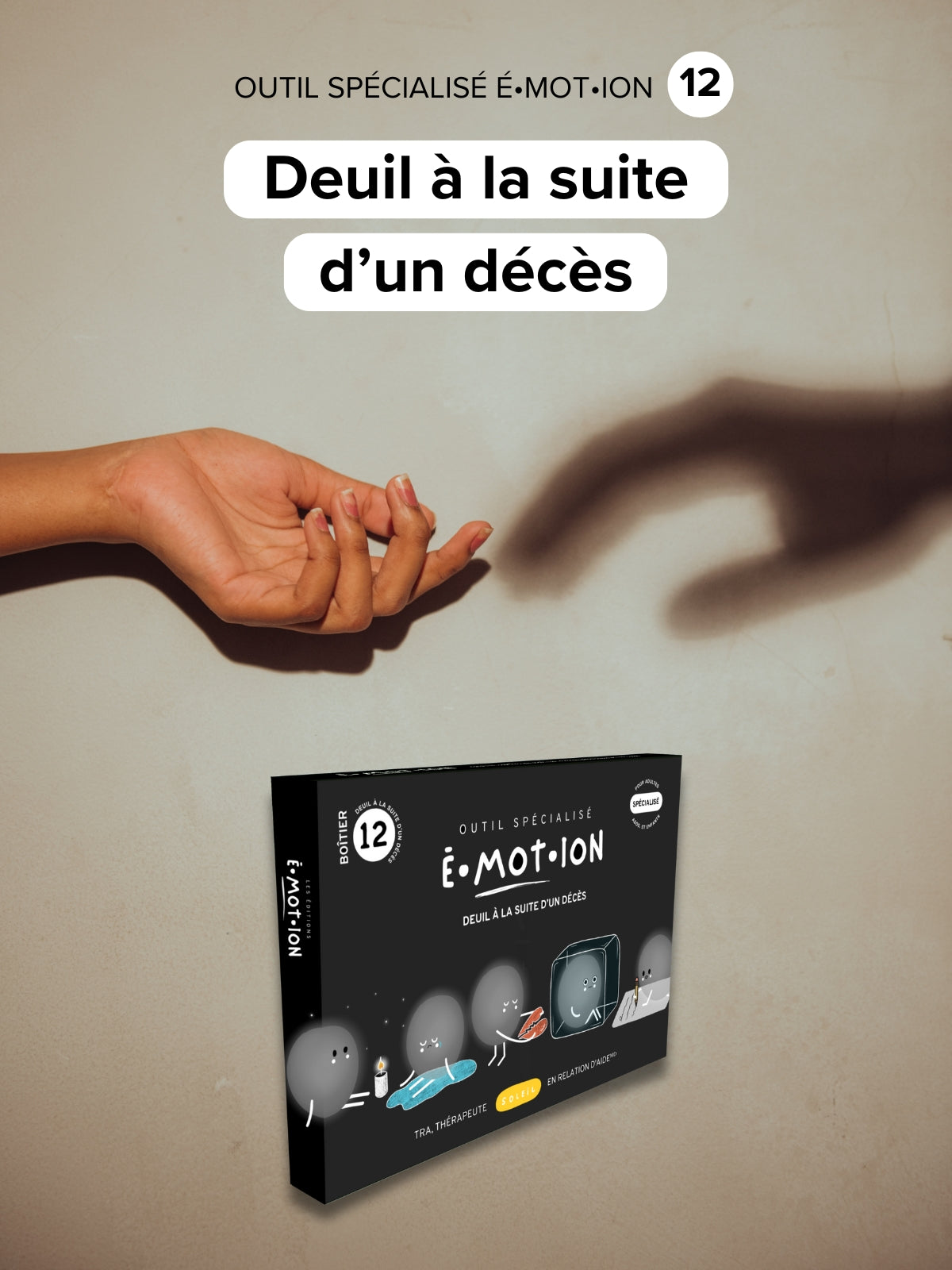 Deuil à la suite d’un décès | Éditions Émotion