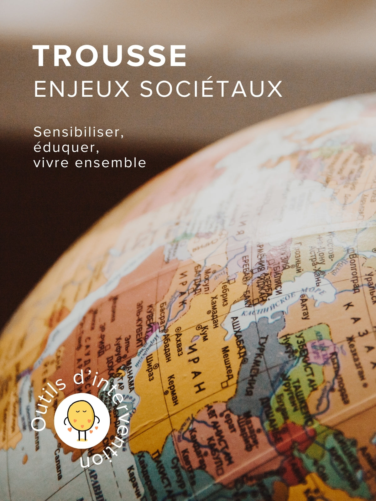 Trousse | Enjeux sociétaux | Éditions Émotion