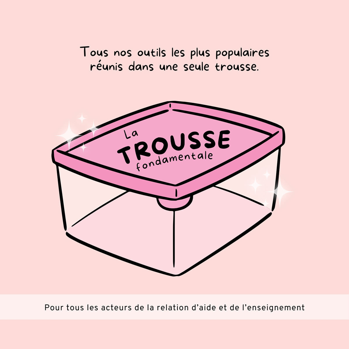 Trousse fondamentale É•mot•ion | Éditions Émotion