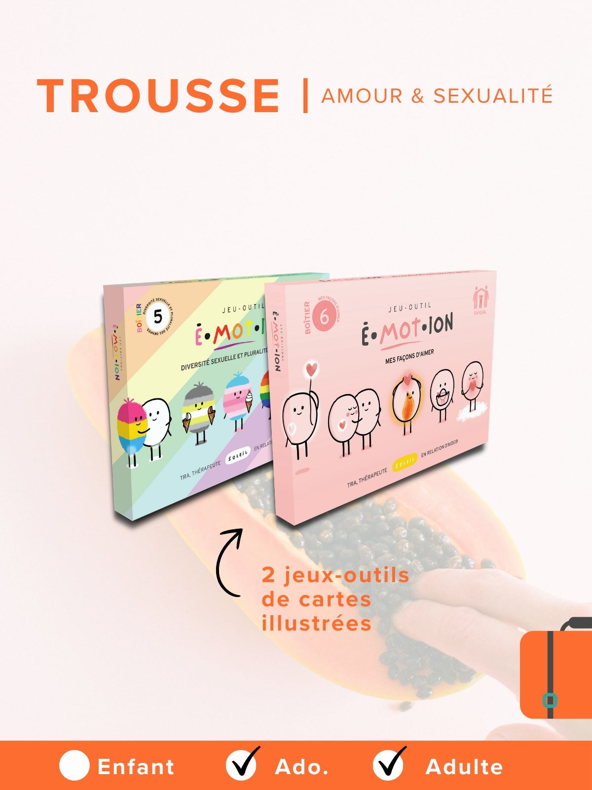 Trousse | Amour & Sexualité | Éditions Émotion