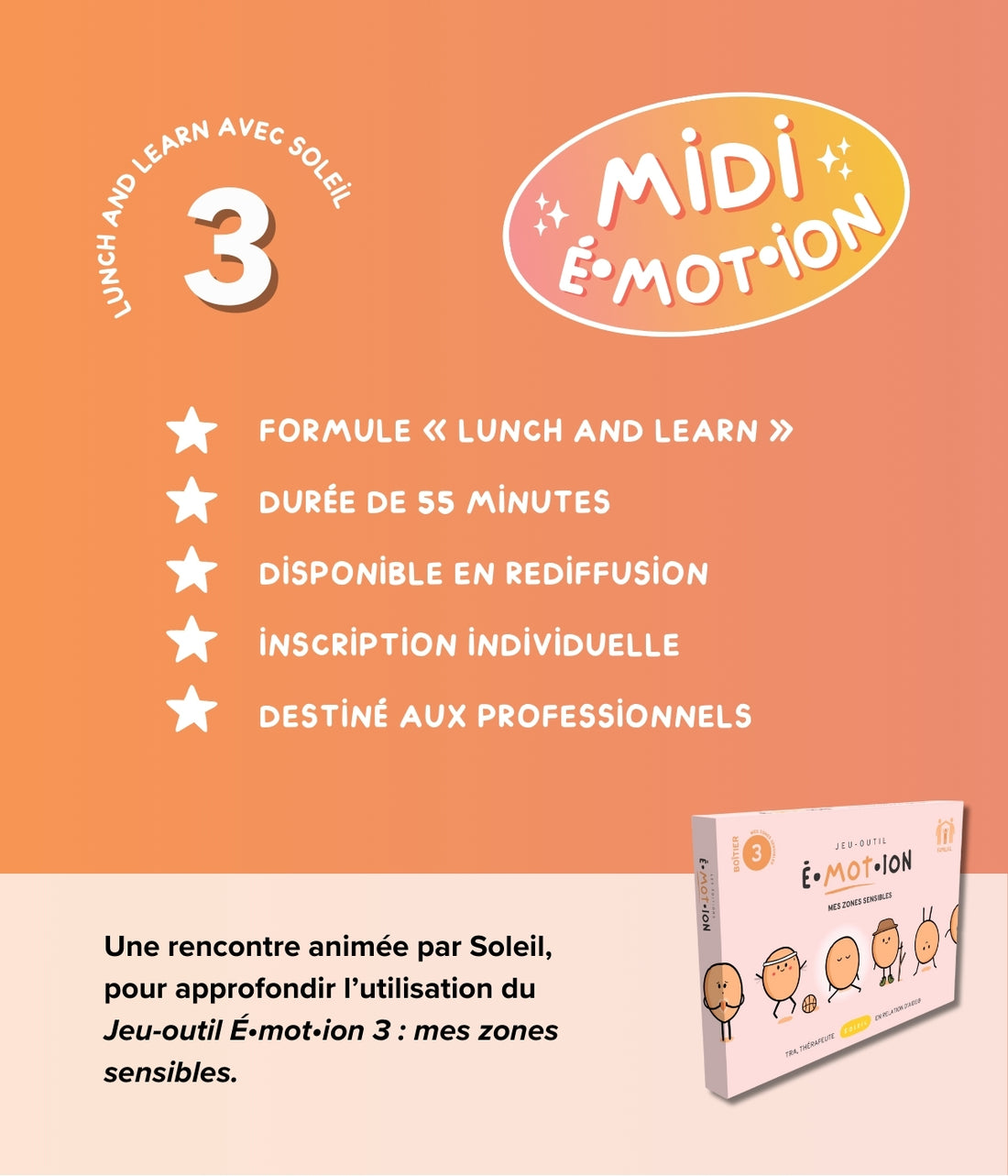 Midi É•mot•ion 3 : Mes zones sensibles | Éditions Émotion