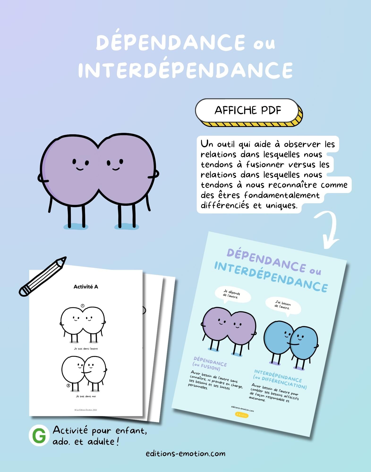 Affiche - Dépendance ou interdépendance | Les Éditions Émotion