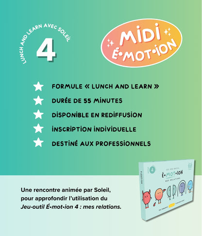 Midi É•mot•ion 4 : Mes relations | Éditions Émotion