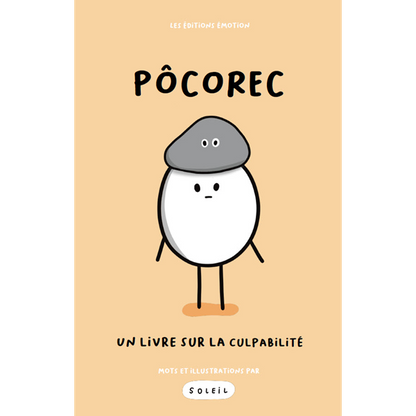 Pôcorec - Un livre sur la culpabilité | Les Éditions Émotion