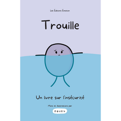 Trouille - Un livre sur l&