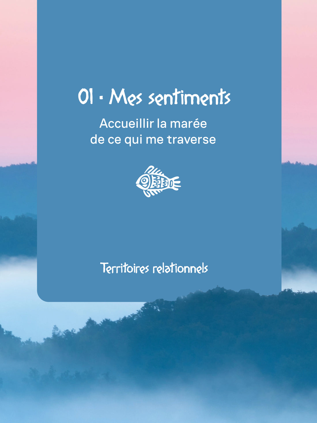 Territoires relationnels - Mes sentiments