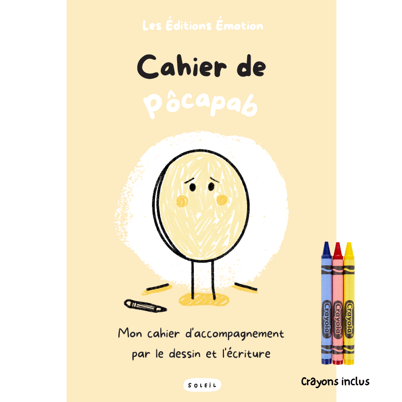 Cahier de Pôcapab | Les Éditions Émotion