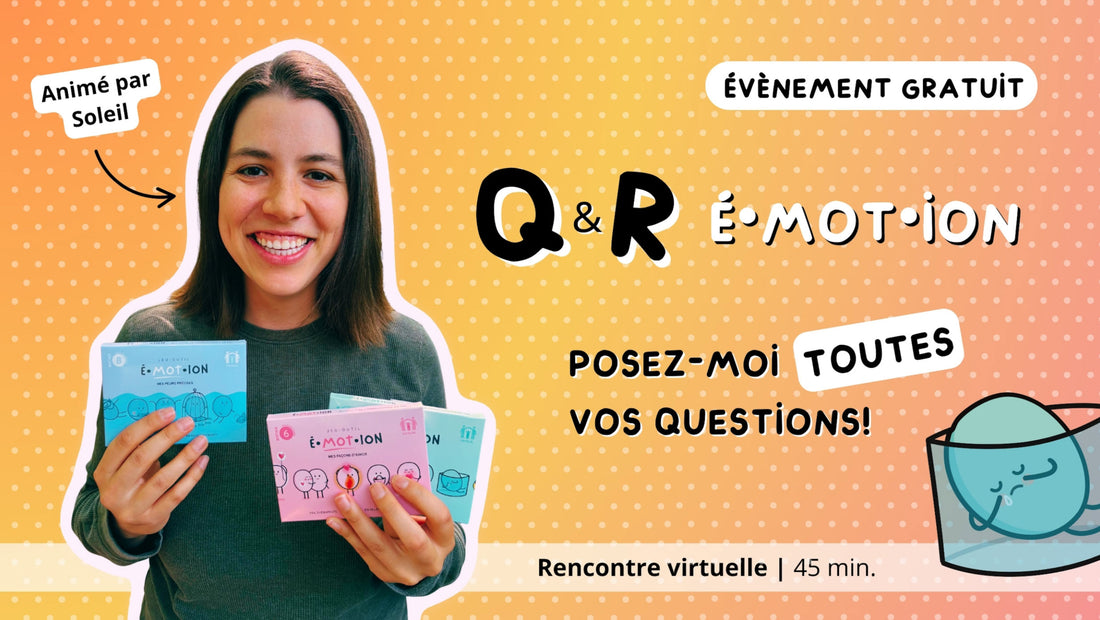 Gratuit - 18 septembre 2025 à 18h00 - Q. &amp; R. É•mot•ion