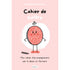 Cahier de Kolère | Éditions Émotion